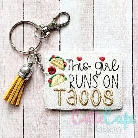 This Girl Runs On Tacos Feltie Keychain