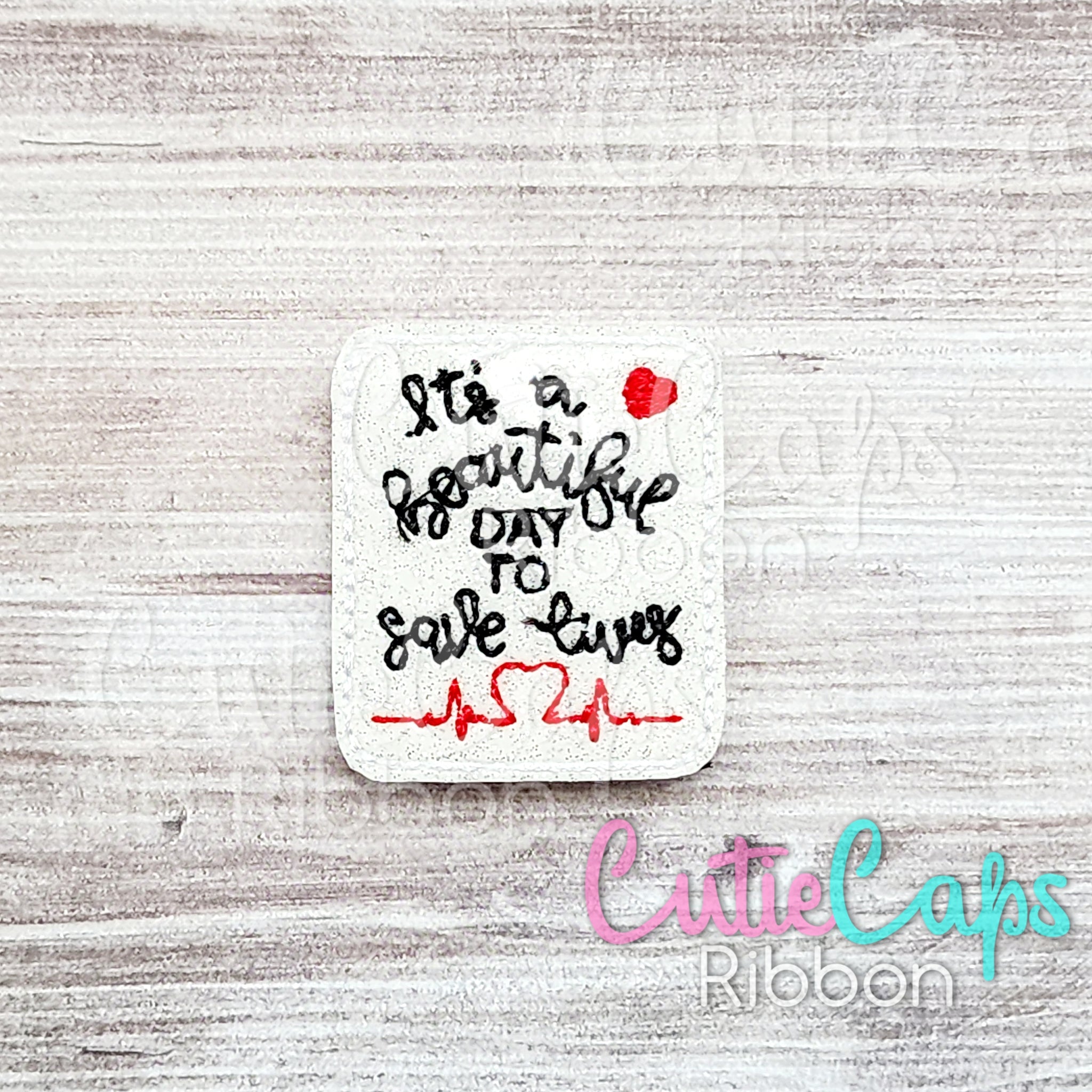 It's a Beautiful Day to Save Lives Cute Fridge / Locker Magnet