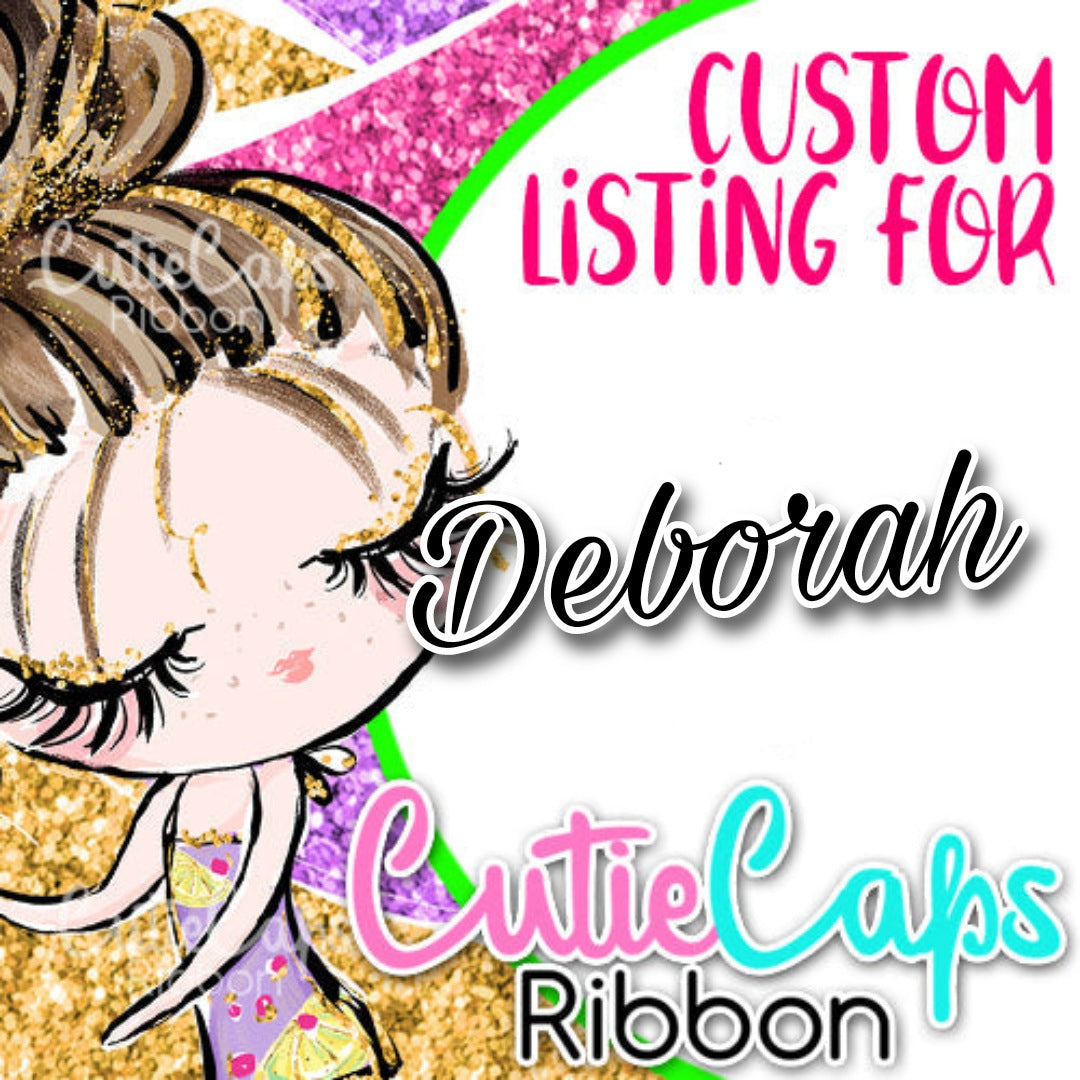 Custom Listing for Deborah