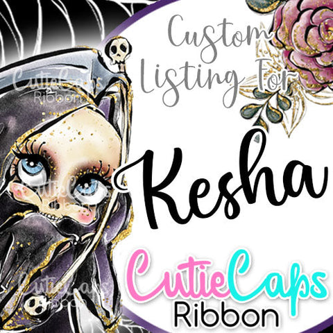 Custom Listing for Kesha