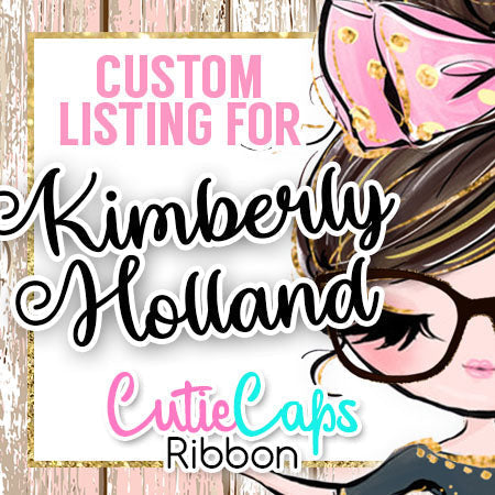 Custom Listing for Kimberly H.